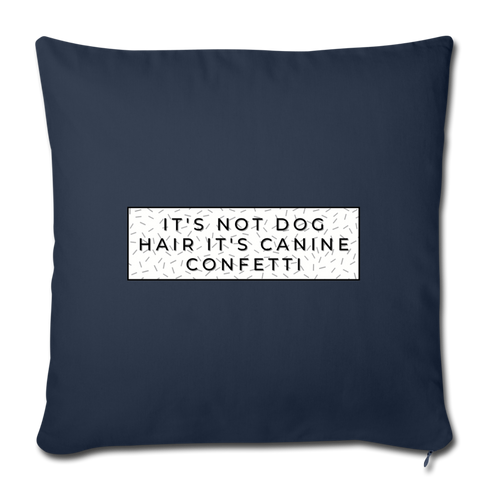 Canine Confetti-Throw Pillow Cover 18” x 18” - navy