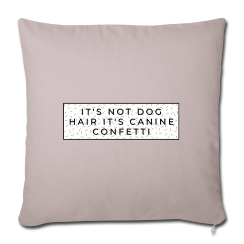 Canine Confetti-Throw Pillow Cover 18” x 18” - light taupe