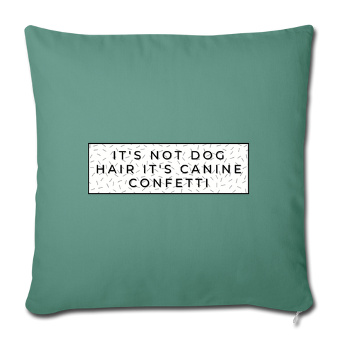 Canine Confetti-Throw Pillow Cover 18” x 18” - cypress green