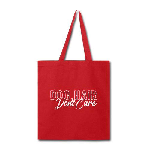 Dog Hair Don't Care Tote Bag - red