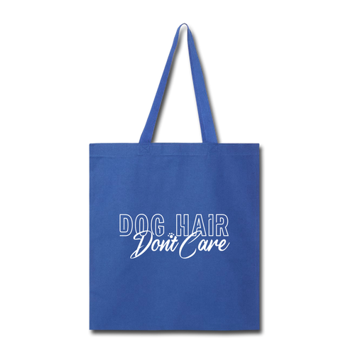 Dog Hair Don't Care Tote Bag - royal blue