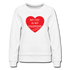 My Cat is My Valentine-Women’s Premium Sweatshirt - white