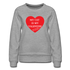 My Cat is My Valentine-Women’s Premium Sweatshirt - heather gray
