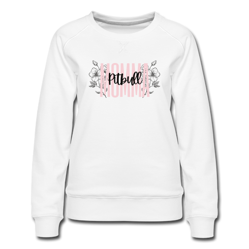 Pitbull Momma - Women’s Premium Sweatshirt - white