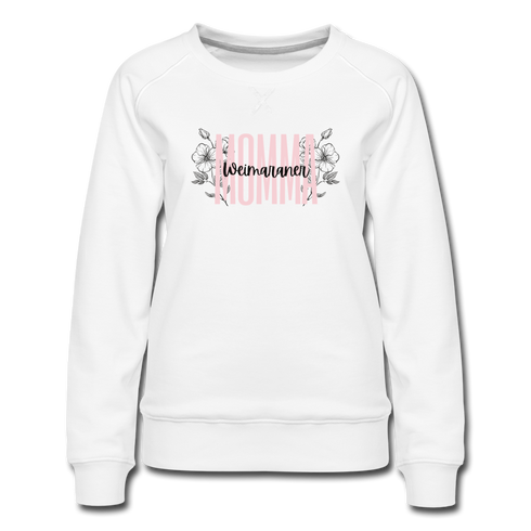 Weimaraner Momma Floral Women’s Premium Sweatshirt - white