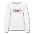 Duck Momma Floral Women’s Premium Sweatshirt - white