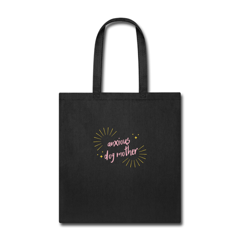 "Anxious Dog Mother" - Tote Bag - black