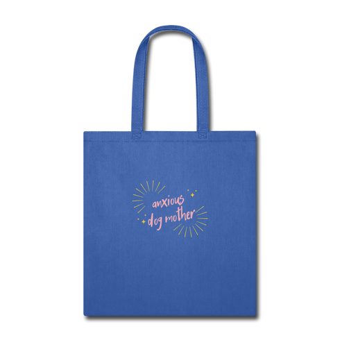 "Anxious Dog Mother" - Tote Bag - royal blue